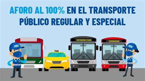 Aforo Al 100 En El Transporte Público Regular Y Especial Campañas