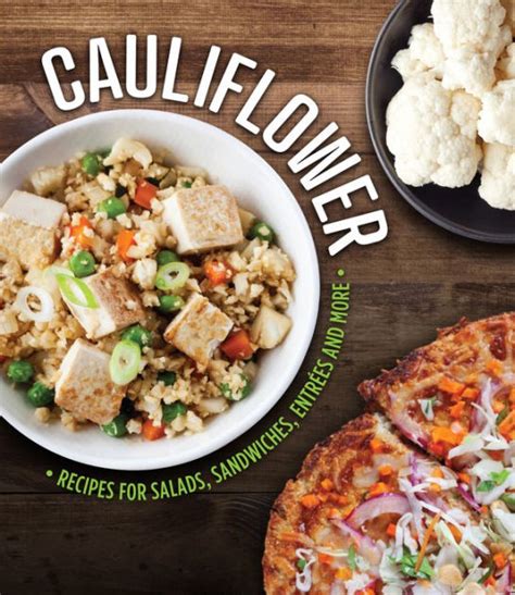 Cauliflower Cookbook By Pil Staff Hardcover Barnes And Noble®