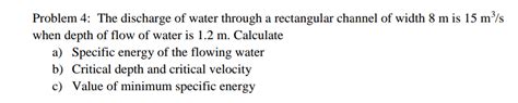 Solved The discharge of water through a rectangular channel | Chegg.com 