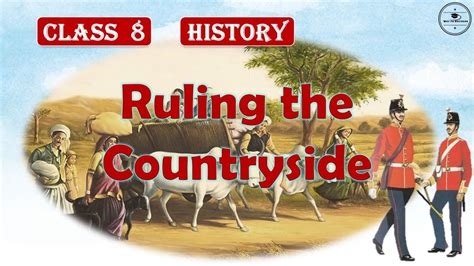 Ruling The Countryside Class 8 History Ncert Cbse Class 8 History Chapter 3 Youtube