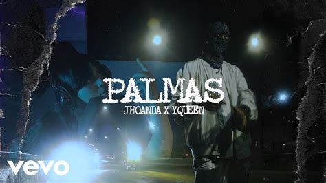 Jhoanda X Yqueen Palmas Video Oficial Youtube