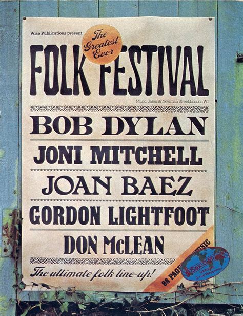 Wise Publications Present The Greatest Ever Folk Festival Bob Dylan