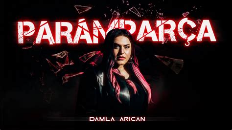 Damla Arıcan Paramparça Prod Yusuf Tomakin YouTube