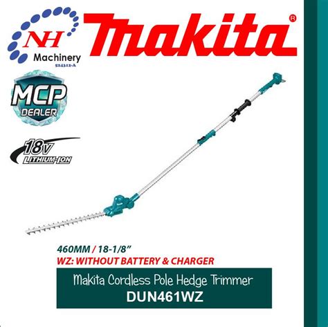 Makita Dun Wz Cordless Pole Hedge Trimmer Ngee Hin Machinery