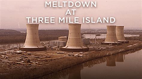 Watch Meltdown At Three Mile Island American Experience Official