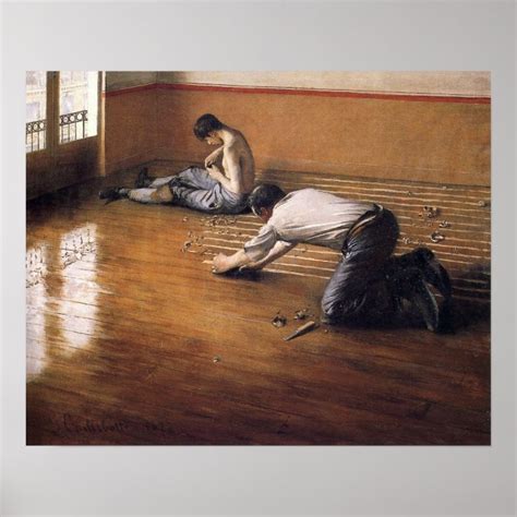 Caillebotte - Floor-Scrapers 1876 Poster | Zazzle