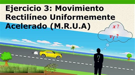 Movimiento Rectilineo Uniforme Ejemplos