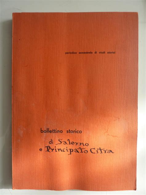 BOLLETTINO STORICO DI SALERNO E DEL PRINCIPATO CITRA Periodico