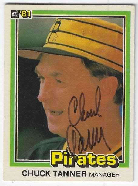 Autographed Chuck Tanner Pittsburgh Pirates Donruss Card Main