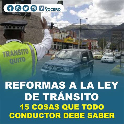 Reformas A La Ley De Tr Nsito Cosas Que Todo Conductor Debe Saber