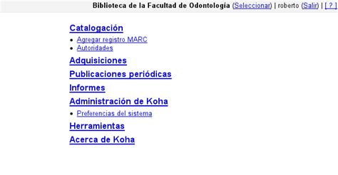 Koha El Sistema De Gestión Que Usa La Biblioteca Biblioteca De La