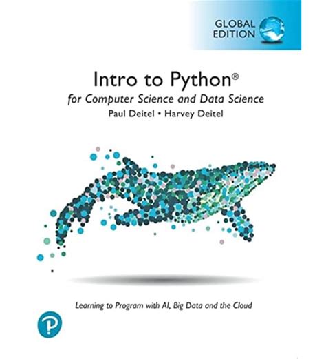 Intro To Python For Computer Science And Data Science Learning To