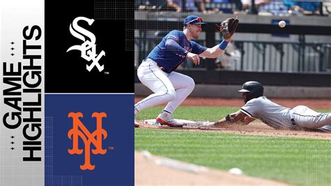 White Sox Vs Mets Game Highlights 7 20 23 MLB Highlights YouTube