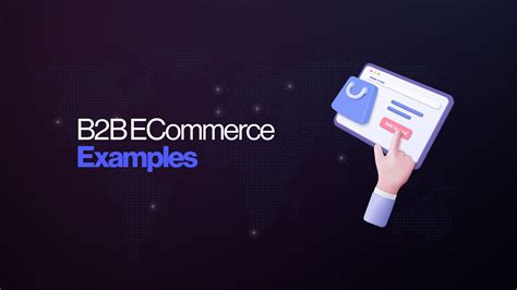 10 Successful B2b E Commerce Examples You Can Learn From