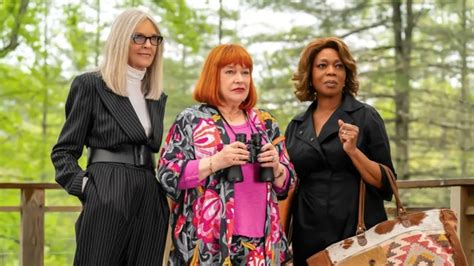 Trailer The Upcoming Comedy Starring Diane Keaton Kathy Bates And Alfre