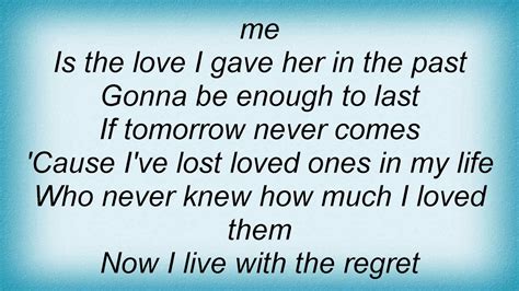 Lyrics If Tomorrow Never Comes Garth Brooks Outlet | emergencydentistry.com