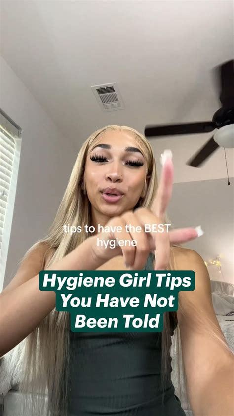 Hygiene Girl Tips You Have Not Been Told In 2024 Skin Care Routine