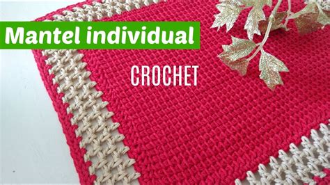 Mantel Indiviadual Tejido A Crochet Paso A Paso Youtube