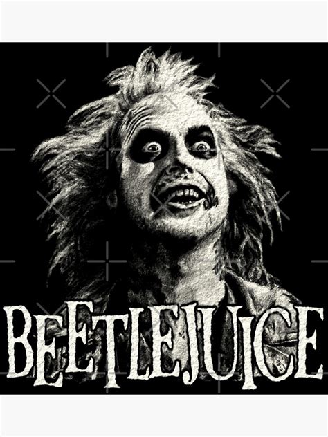 Beetlejuice Poster By Horrorbrainz Redbubble