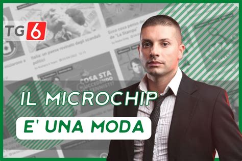 TG6 Il Microchip Sta Diventando Una Moda Numero6 Org