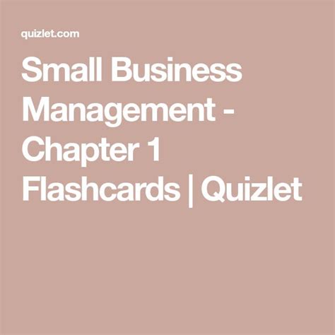 Small Business Management Chapter Flashcards Quizlet