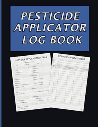 Pesticide Applicator Log Book Record Chemical Pesticide Insect