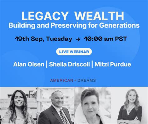 Building And Preserving Generational Wealth And Legacy Advisors To