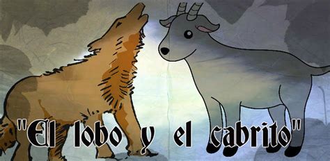 Fábula El Lobo y El Cabrito Fábulas Cortas