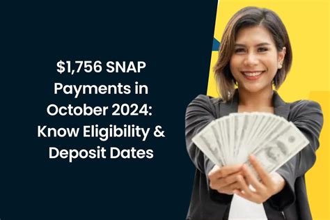 1 756 SNAP Payments In October 2024 Know Eligibility Deposit Dates