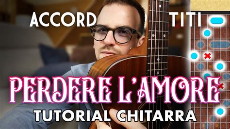 Perdere L Amore Tutorial Chitarra Massimo Ranieri Youtube