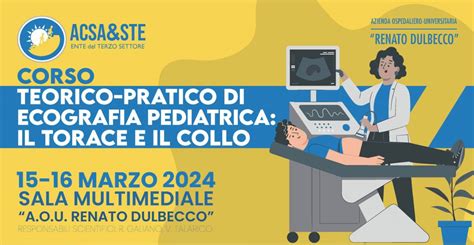 Corso Teorico Pratico Di Ecografia Pediatrica Il Torace E Il Collo