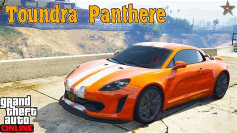 НОВЫЙ TOUNDRA PANTHERE В GTA ONLINE ТЮНИНГ И ОБЗОР ПО ФАНУ YouTube