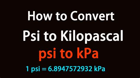 How To Convert Psi To Kilopascal Youtube