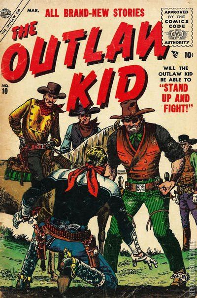 The Outlaw Kid 10 Published March 1956 Key Collector