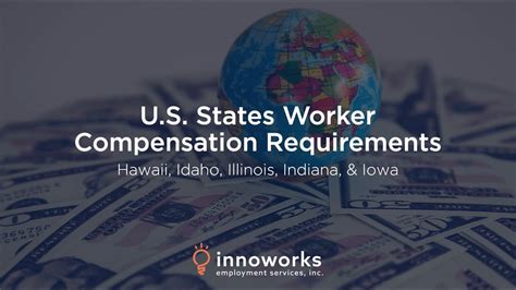 U S States Worker Compensation Requirements Hawaii Idaho Illinois