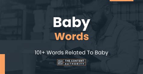 Baby Words - 101+ Words Related To Baby