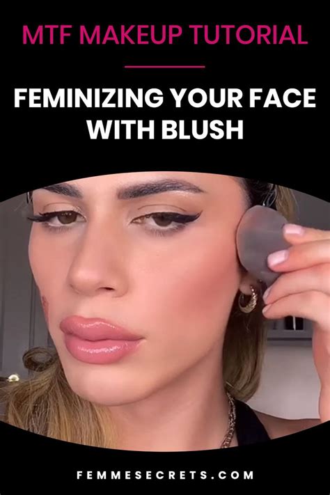 Learn How To Transform And Feminize Your Face With Blush In This Mtf