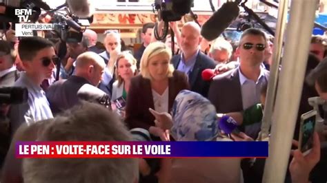 L Dito De Matthieu Croissandeau Le Pen Volte Face Sur Le Voile