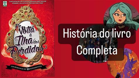 Descendentes De Volta A Ilha Dos Perdidos Hist Ria Do Livro Youtube