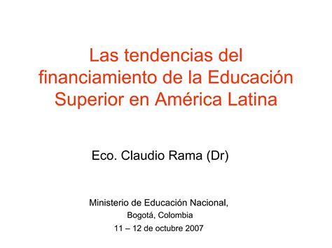 Las Tendencias Del Financiamiento De La Educaci N Superior En Am Rica