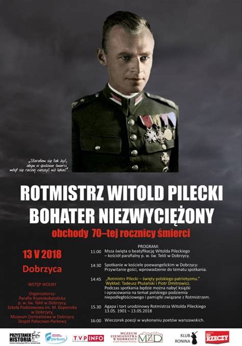 Rotmistrz Pilecki w Dobrzycy InfoPleszew Irena Kuczyńska