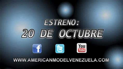 Trailer American Model Venezuela Tv Promo Final Youtube