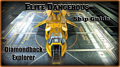 Elite Dangerous Diamondback Explorer Ship Guide Pc Mac Xbox One