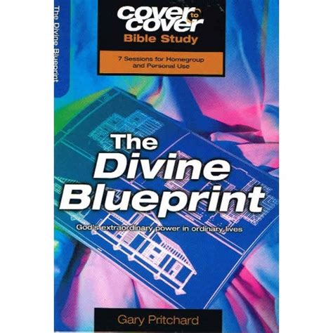 Cover To Cover - The Divine Blueprint by Gary Pritchard