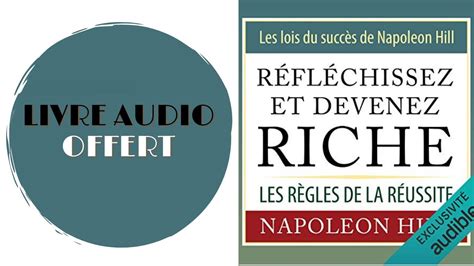 Livre Audio Offert Les Lois Du Succ S De Napoleon Hill Les R Gles De