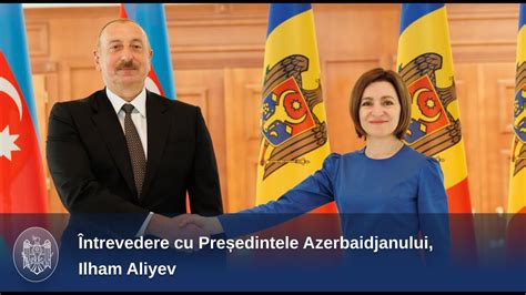 Întrevedere cu Președintele Azerbaidjanului Ilham Aliyev YouTube