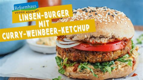 Veggie Burger Mit Roten Linsen Bratling Rezeptvideo Reformhaus Youtube