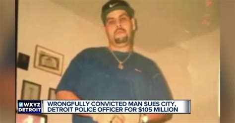 Wrongfully Convicted Man Suing City Detroit Cop For 105m