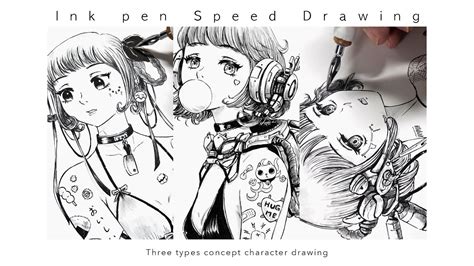 아날로그 3가지 컨셉의 케릭터 그리기 Ink Pen Speed drawing 메이킹 YouTube