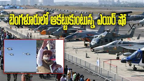 Asia S Biggest Aero Show Event In Bengaluru Narendra Modi Aero